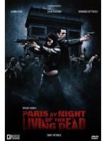 2007 - PARIS BY NIGHT OF THE LIVING DEAD.jpg